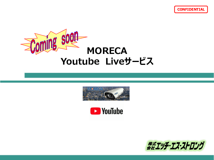 MORECA-YouTube LIVEサービス